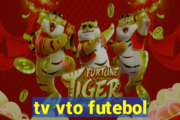 tv vto futebol